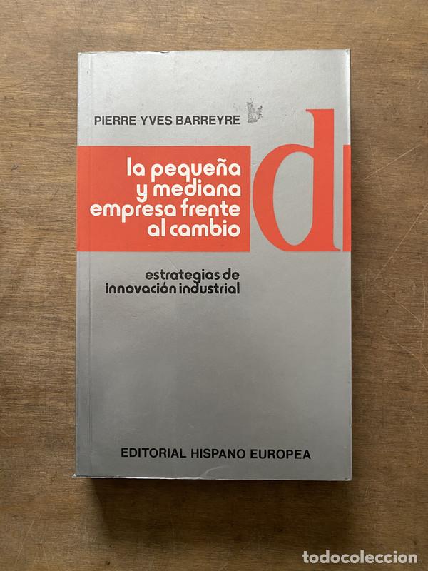 books: La peque�a y mediana empresa frente al cambio - Barreyre Pierre-Yves