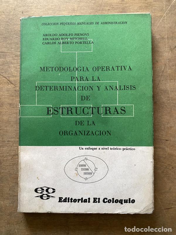 books: Metodologia Operativa para la Determinacion y Analisis de Estructuras de la Organizacion - Pienovi A