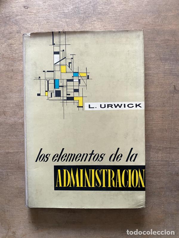 books: Los elementos de la administracion - Urwick L.