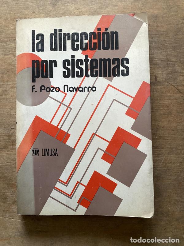 books: La direccion por sistemas - Pozo Navarro F.