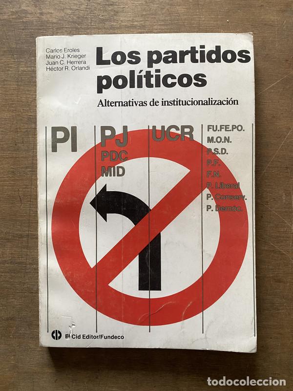 books: Los partidos politicos - Eroles Carlos; Krieger Mario J.; Herrera Juan C.; Orlandi Hector R.