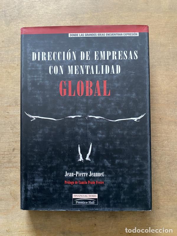 Libros: Direccion de Empresas con Mentalidad Global - Jeannet Jean-Pierre