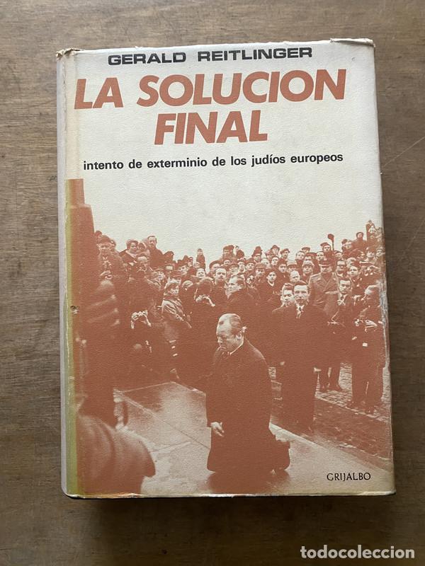 Libros: La solucion final - Reitlinger Gerald