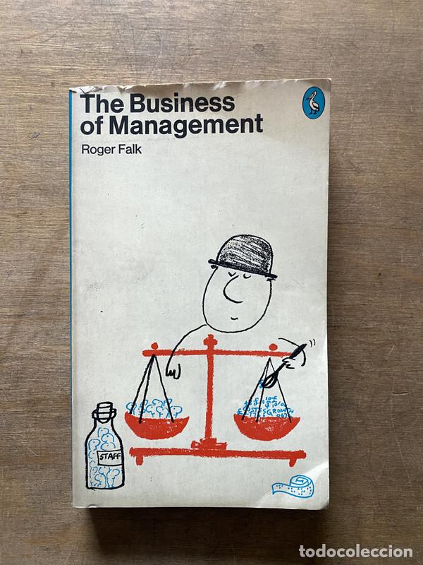 Livres: The Business of Management - Falk Roger