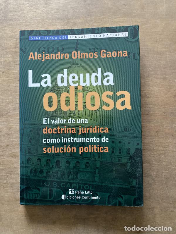 B&uuml;cher: La deuda odiosa - Olmos Gaona Alejandro