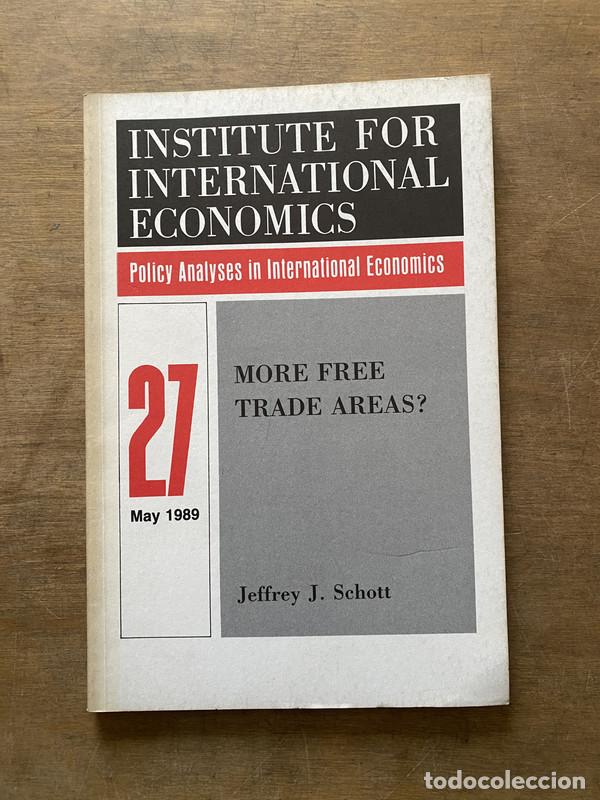 Libri di seconda mano: More Free Trade Areas? - Schott Jeffrey J.