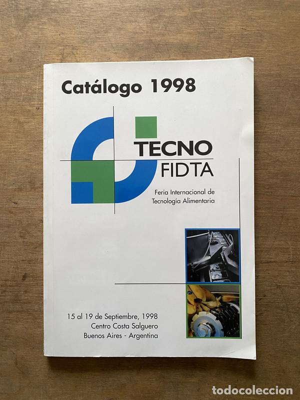 B&uuml;cher: Feria Internacional de Tecnologia Alimentaria - Catalogo 1998 TECNO FIDTA