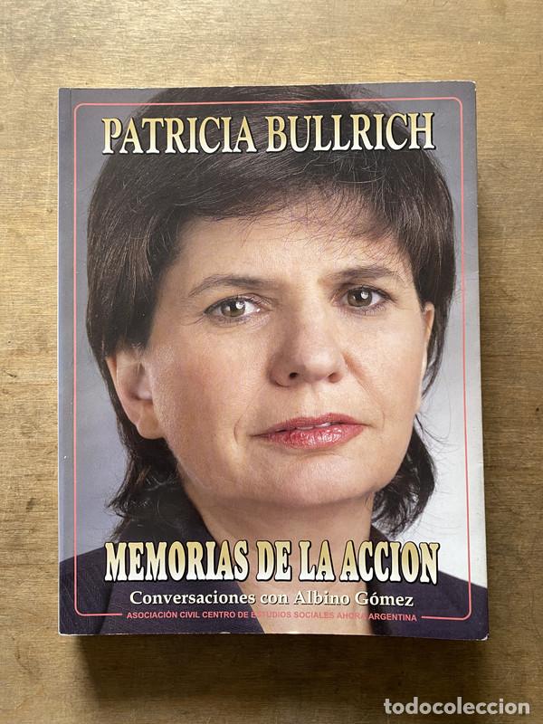 B&uuml;cher: Memorias de la accion - Bullrich Patricia