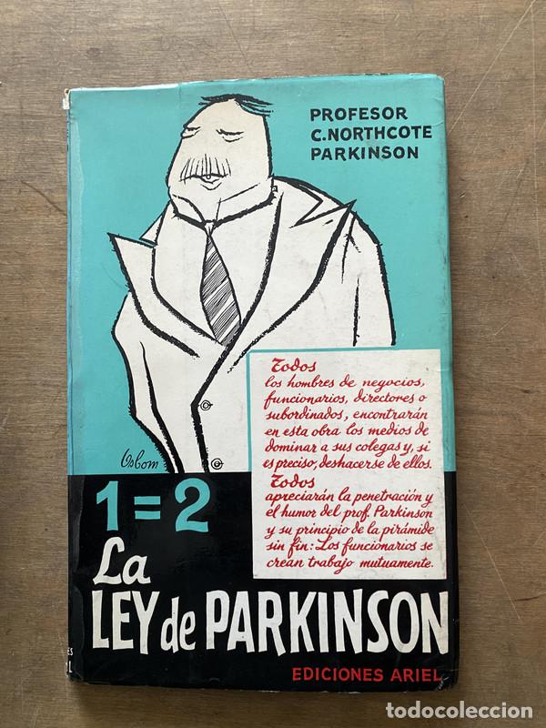Libri di seconda mano: La Ley de Parkinson - Parkinson C. Northcote
