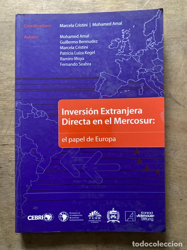 books: Inversion Extranjera Directa en el Mercosur - Cristini Marcela / Amal Mohamed (coordinadores)