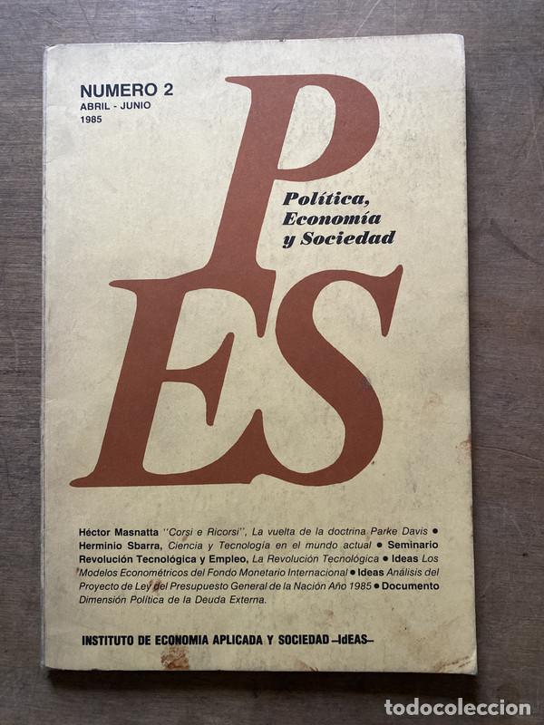 B&uuml;cher: PES - Politica Economia y Sociedad - -