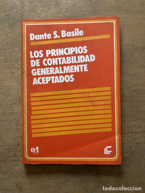 B&uuml;cher: Los principios de contabilidad generalmente aceptados - Basile Dante S.