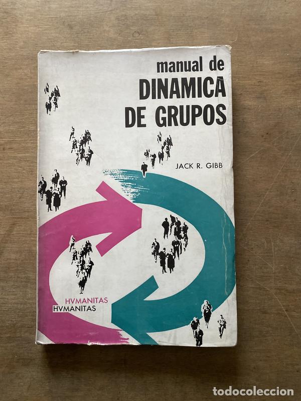 B&uuml;cher: Manual de Dinamica de Grupos - Gibb Jack R.