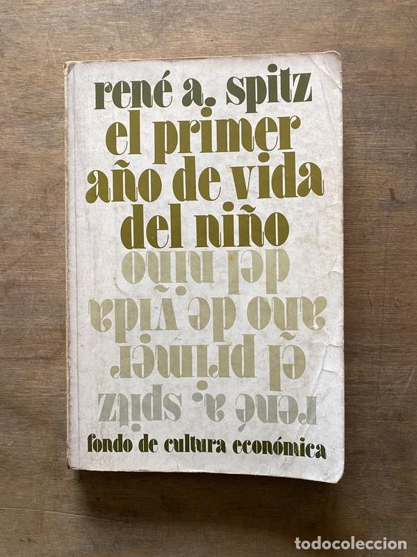 Libri di seconda mano: El primer a�o de vida del ni�o - Spitz Rene A.