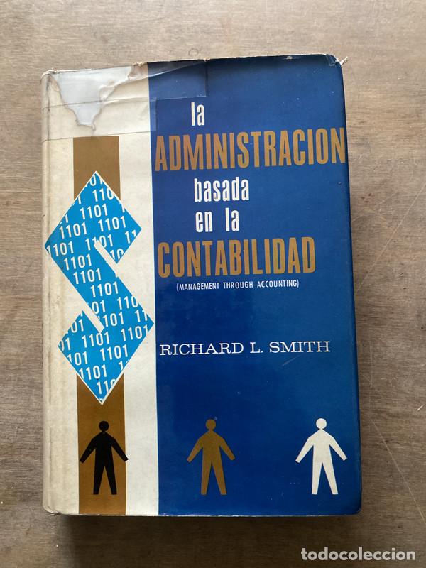 B&uuml;cher: La administracion basada en la contabilidad - Smith Richard L.