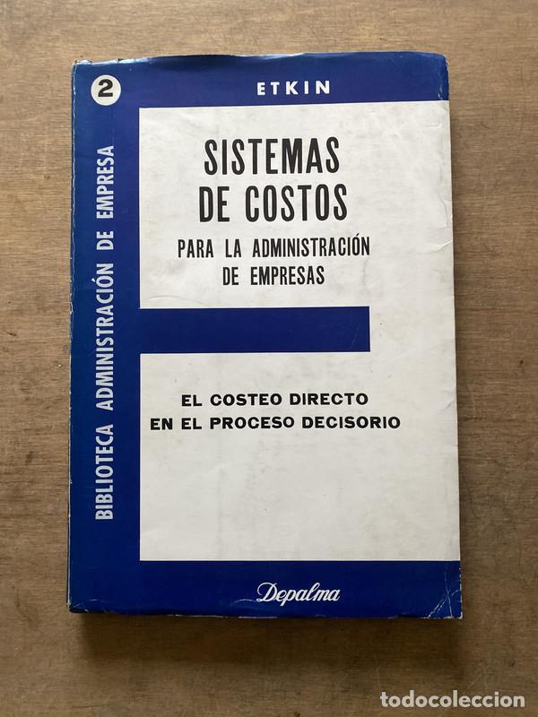 B&uuml;cher: Sistemas de Costos para la Administracion de Empresas - Etkin