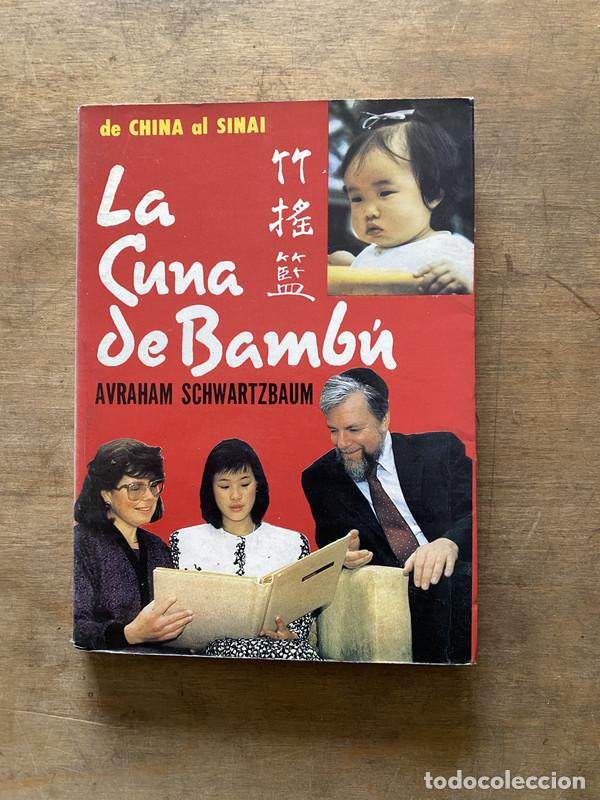 B&uuml;cher: La Cuna de Bambu - Schwartzbaum Avraham