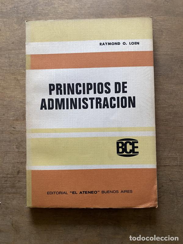 B&uuml;cher: Principios de Administracion - Loen Raymond O.