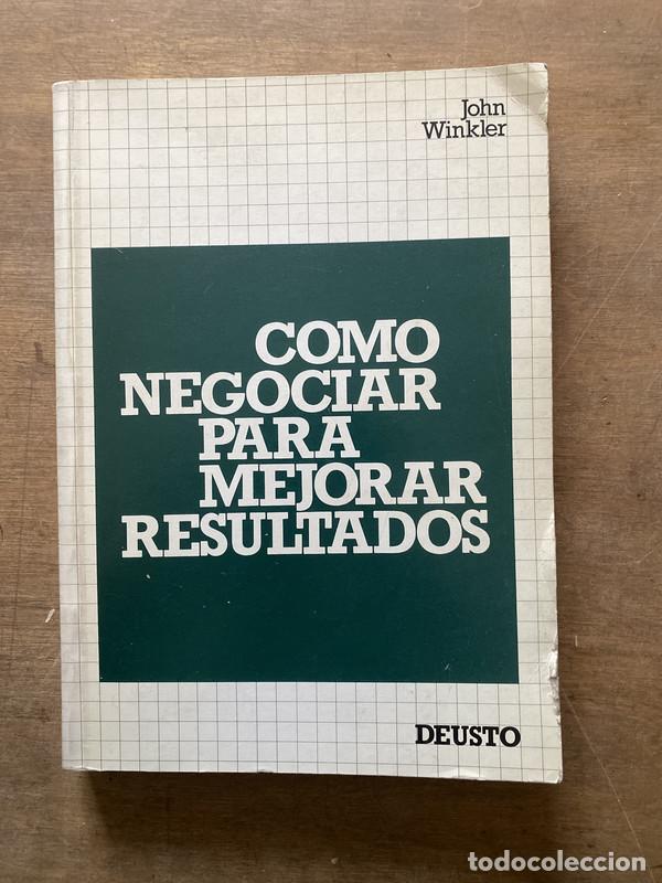 B&uuml;cher: Como negociar para mejorar resultados - Winkler John