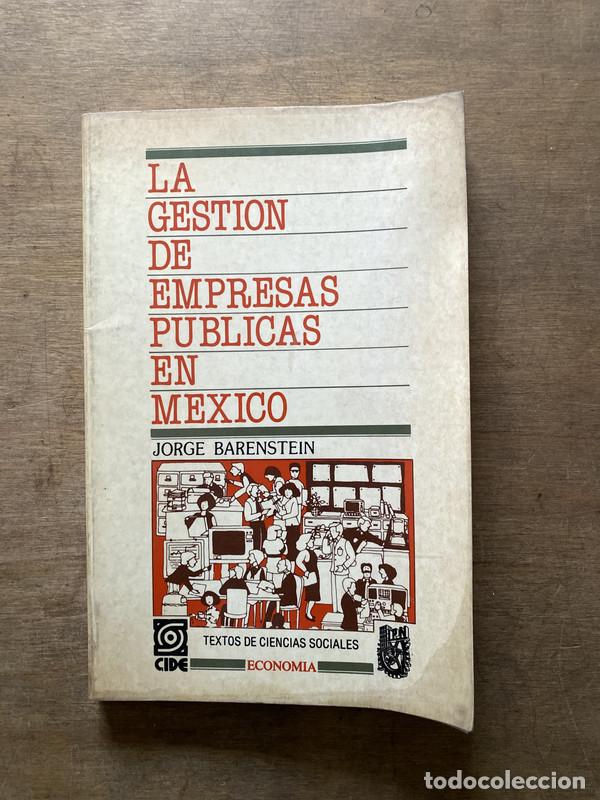 B&uuml;cher: La gestion de empresas publicas en Mexico - Barenstein Jorge