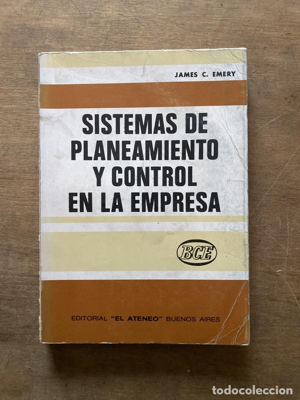 B&uuml;cher: Sistemas de Planeamiento y Control en la Empresa - Emery James C.