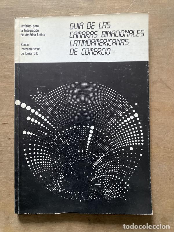 Libri di seconda mano: Guia de las Camaras Binacionales Latinoamericanas de Comercio - -