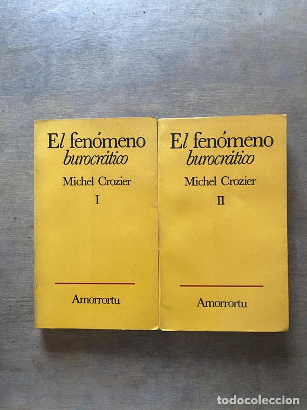 Libros: El fenomeno burocratico - Crozier Michel