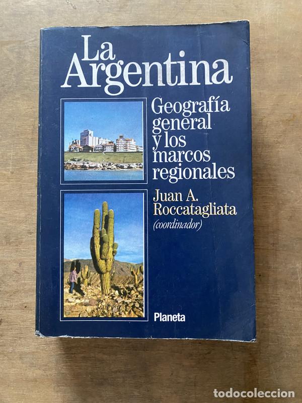 La Argentina - Roccatagliata Juan A.