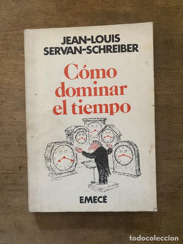 Livros em segunda m&atilde;o: Como dominar el tiempo - Servan-Schreiber Jean-Louis