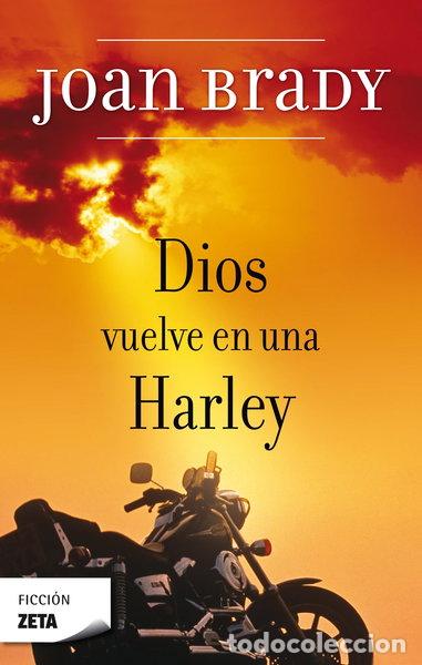 Livres: Dios vuelve en una Harley- 9788496546066