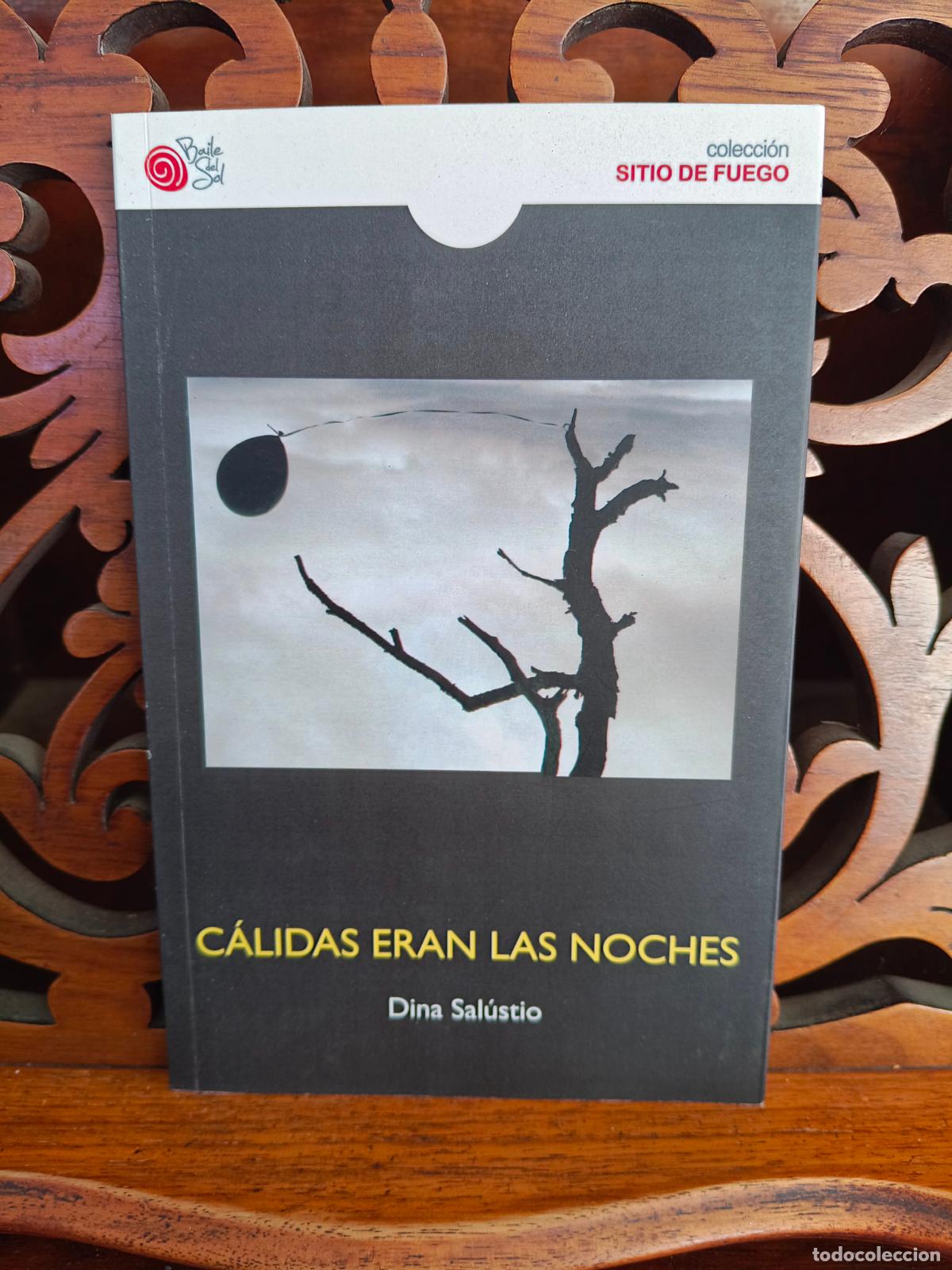 Libros: C&Aacute;LIDAS ERAN LAS NOCHES, DINA SAL&Uacute;STIO. CANARIAS 2012. IMPECABLE