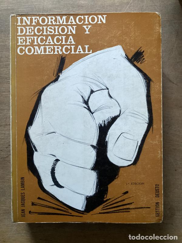 Libri di seconda mano: Informacion Decision y Eficacia Comercial - Lambin Jean Jacques