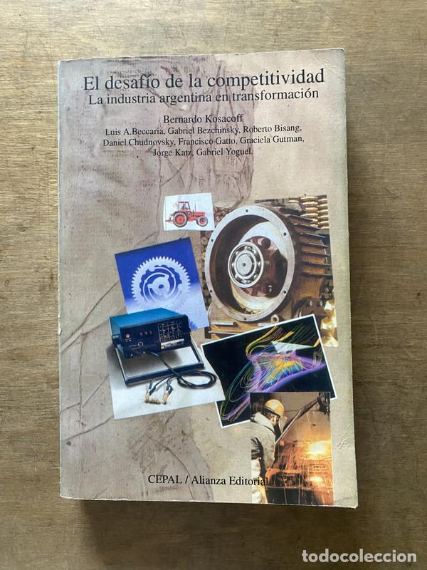 El desafio de la competitividad - Kosacoff Bernardo