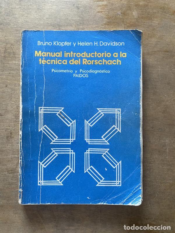 Libros: Manual introductorio a la tecnica del Rorschach - Klopfer Bruno y Davidson Helen H.