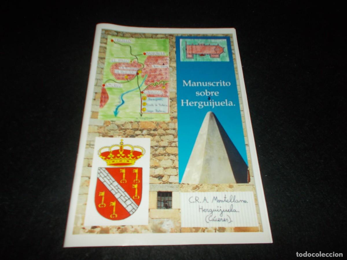 Libros: MANUSCRITO SOBRE HERGUIJUELA C&aacute;ceres. Colegio Montellano 2010. Revista, Historia