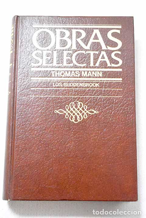 Libros: Los Buddenbrook: Mann, Thomas.- Mann, Thomas