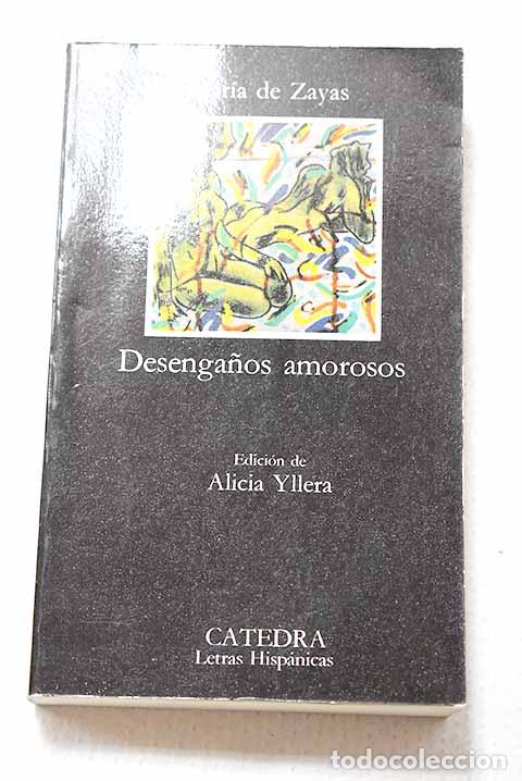 Libros: Parte segunda del Sarao y entretenimiento honesto: desenga&ntilde;os amorosos.- Zayas y Sotomayor, Mar&iacute;a de