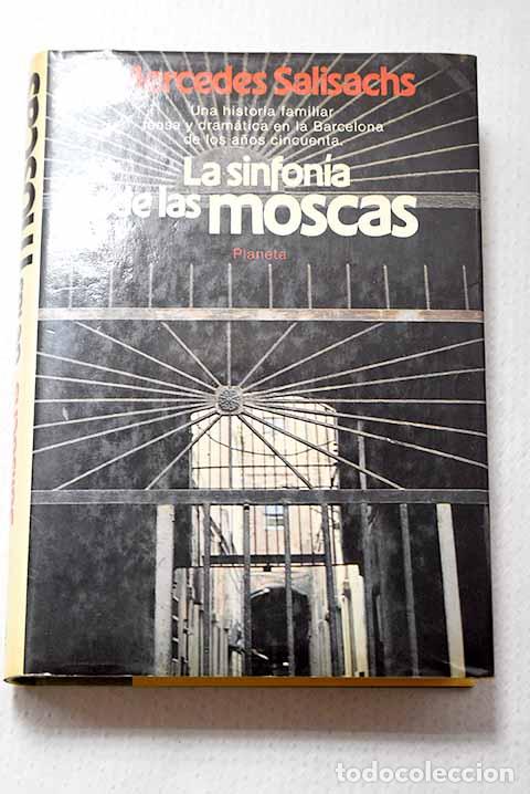 Libros: La sinfon&iacute;a de las moscas.- Salisachs, Mercedes