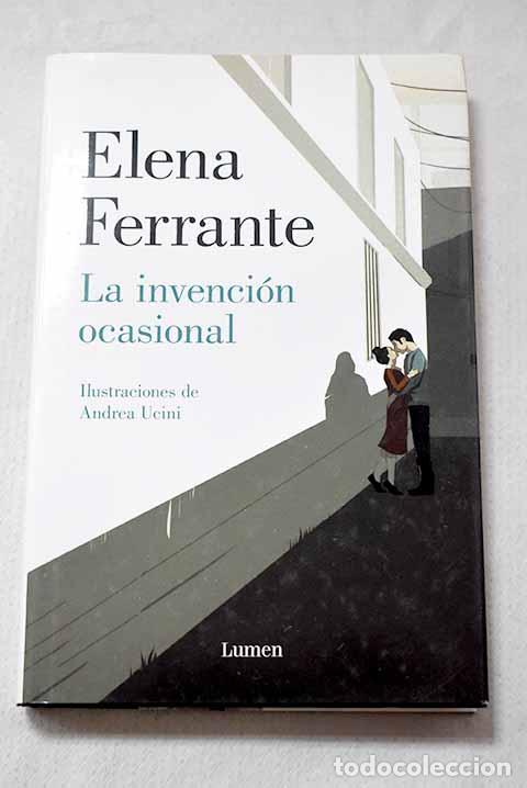 books: La invenci&oacute;n ocasional.- Ferrante, Elena