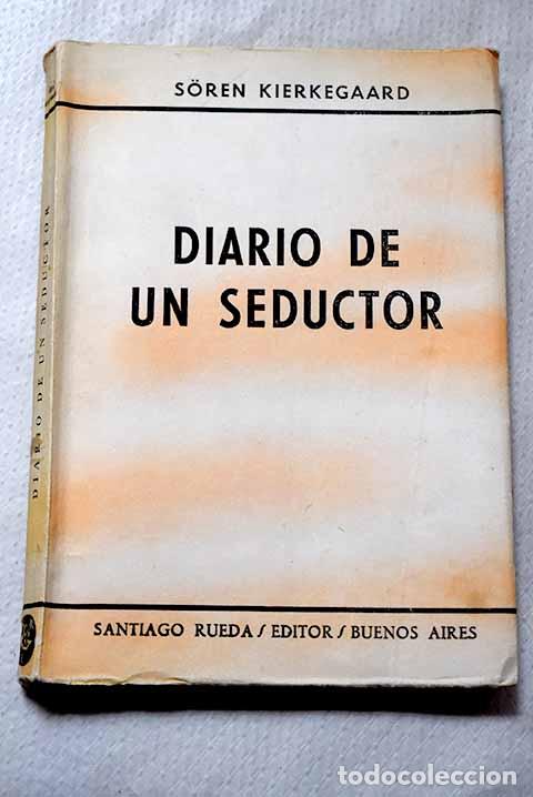 Libros: Diario de un seductor.- Kierkegaard, S&oslash;ren