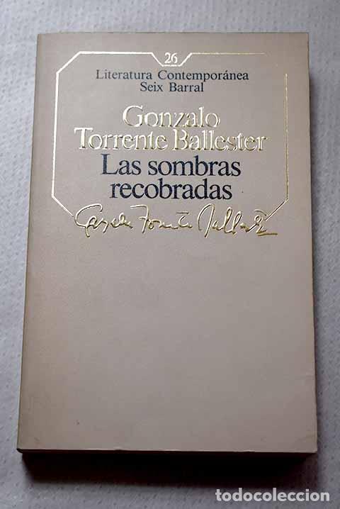 Livros em segunda m&atilde;o: Las sombras recobradas.- Torrente Ballester, Gonzalo