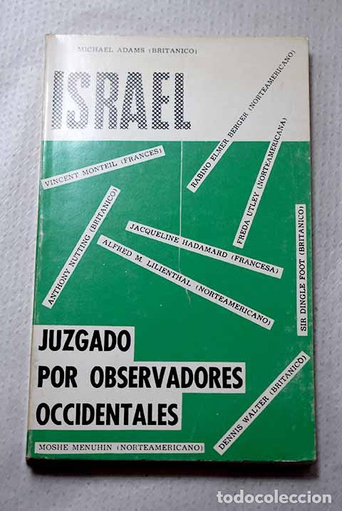 Livros em segunda m&atilde;o: Israel juzgado por observadores occidentales