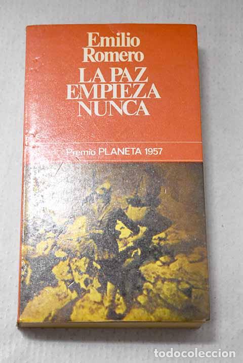 Livros em segunda m&atilde;o: La paz empieza nunca.- Romero, Emilio