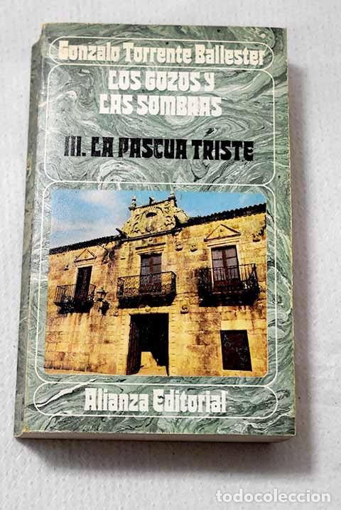 Libros: La Pascua triste: Torrente Ballester, Gonzalo.- Torrente Ballester, Gonzalo