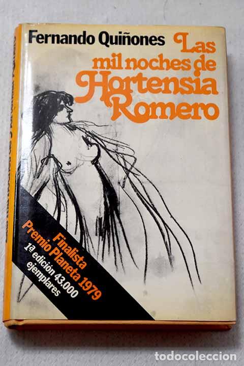 Libros: Las mil noches de Hortensia Romero.- Qui&ntilde;ones, Fernando