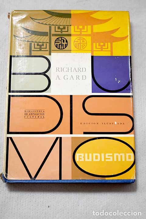 Libros: Budismo: Gard, Richard Abbott.- Gard, Richard Abbott