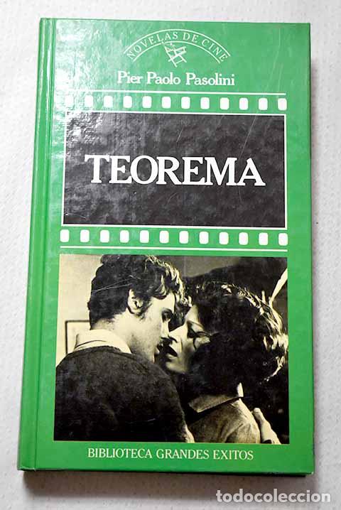 Libros: Teorema: Pasolini, Pier Paolo.- Pasolini, Pier Paolo