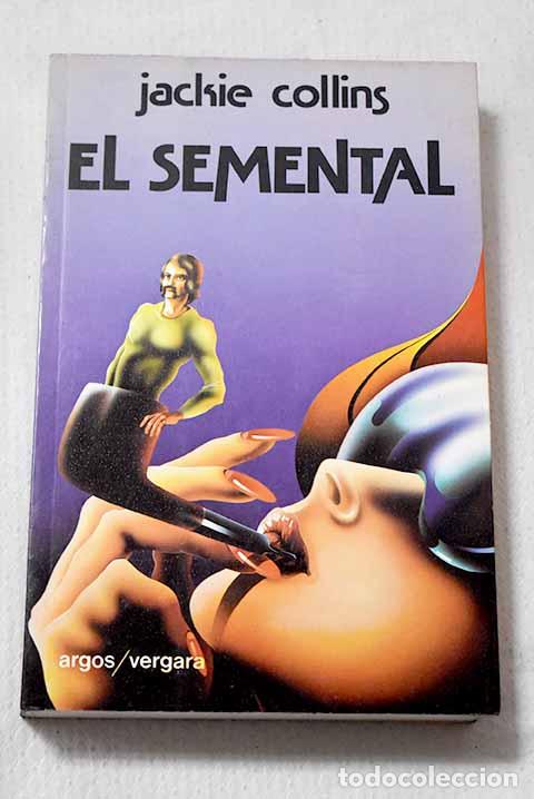 Libros: El semental: Collins, Jackie.- Collins, Jackie