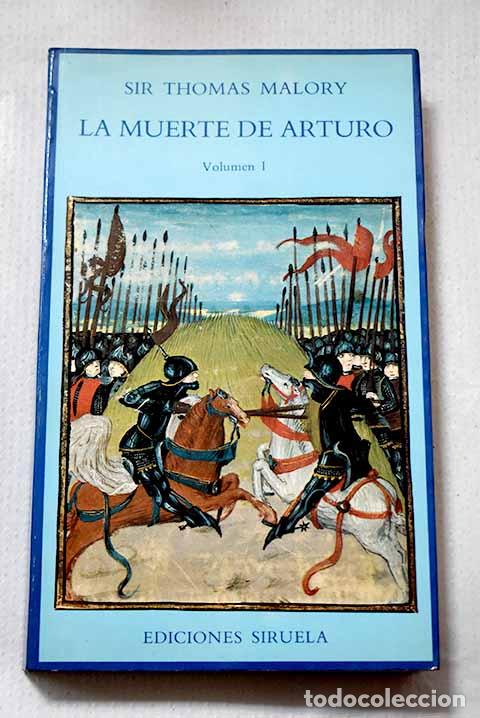 books: La muerte de Arturo, Tomo I.- Malory, Thomas