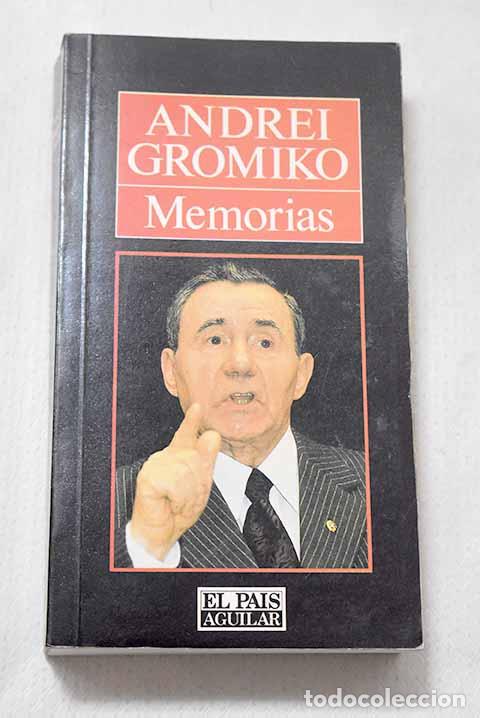 books: Memorias: Gromyko, Andrei Andreevich.- Gromyko, Andrei Andreevich